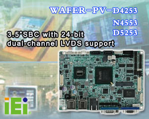 威強推出支持雙 LVDS 的 D525系列3.5”單板電腦